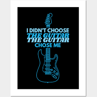 I Didn't Choose The Guitar S-Style Electric Guitar Outline Posters and Art